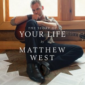 contest-story-of-your-life Matthew West