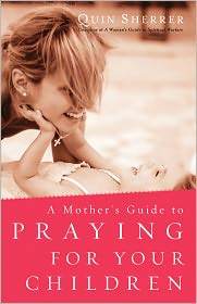 Book Cover: Mothers Guide to Praying